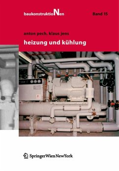 Heizung und Kühlung (eBook, PDF) - Pech, Anton; Jens, Klaus