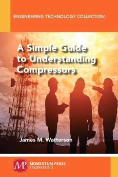 A Simple Guide to Understanding Compressors (eBook, ePUB)