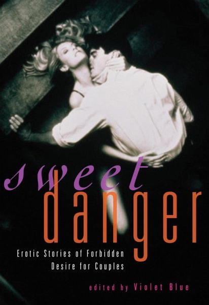 Sweet Danger (eBook, ePUB) Sweet Danger (eBook, ePUB)