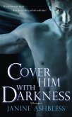 Cover Him With Darkness (eBook, ePUB)