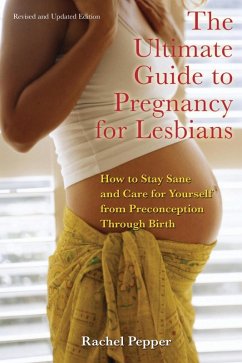 Cover Ultimate Guide to Pregnancy for Lesbians (eBook, ePUB)