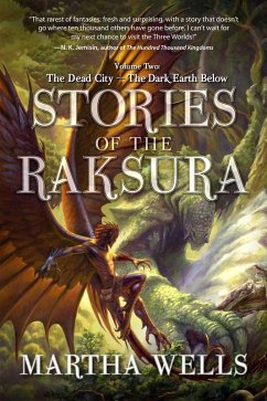 Cover Stories of the Raksura: The Dead City & The Dark Earth Below (eBook, ePUB)