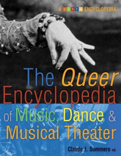 Cover Queer Encyclopedia of Music, Dance, and Musical Theater (eBook, ePUB)