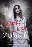 Love, Lust, and Zombies (eBook, ePUB)