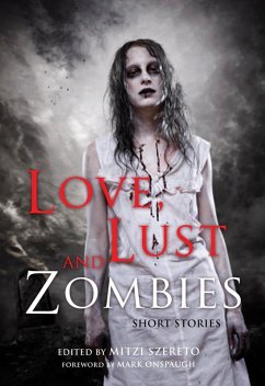 Cover Love, Lust, and Zombies (eBook, ePUB)