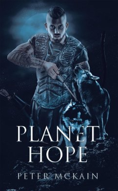 Planet Hope (eBook, ePUB) - McKain, Peter