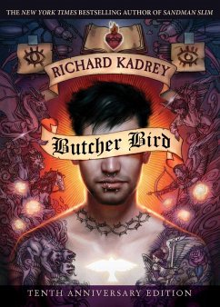 Butcher Bird (eBook, ePUB) - Kadrey, Richard