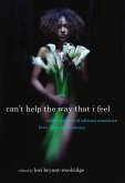 Can't Help the Way That I Feel (eBook, ePUB)