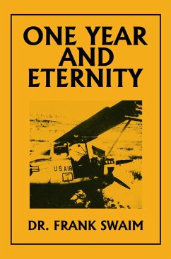 One Year and Eternity (eBook, ePUB) - Swaim, Frank