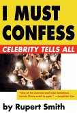 I Must Confess (eBook, ePUB) I Must Confess (eBook, ePUB)