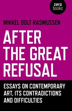 After the Great Refusal (eBook, ePUB) - Rasmussen, Mikkel Bolt