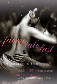 Fairy Tale Lust (eBook, ePUB)