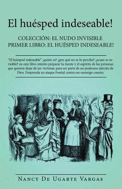 Cover El Huésped Indeseable! (eBook, ePUB)