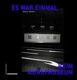 Es war einmal beim Kunstmuseum