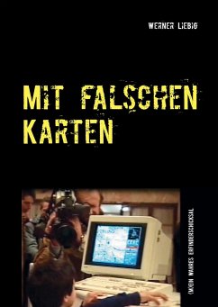 Mit falschen Karten