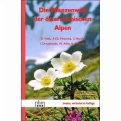 Die Pflanzenwelt der österreichischen Alpen - Vitek, E.;Mrkvicka, A. Ch.;Horak, E.