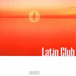 Latin Club (Vol. 1) - Latin Club 1 (2000, mixed by Dan.jel Schmidt)