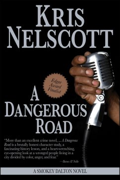 A Dangerous Road: A Smokey Dalton Novel (eBook, ePUB) - Nelscott, Kris