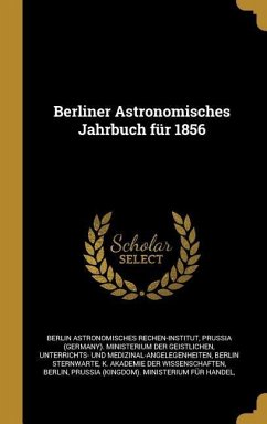 Berliner Astronomisches Jahrbuch für 1856