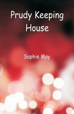 Prudy Keeping House - May, Sophie