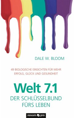 Welt 7.1 ¿ Der Schlüsselbund fürs Leben - Bloom, Dale W.