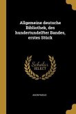 Allgemeine Deutsche Bibliothek, Des Hundertundelfter Bandes, Erstes Stück