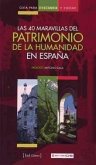 Guía para visitar el patrimonio de la humanidad en España