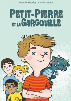 Petit-Pierre et la Gargouille - Bagadey, Nathalie