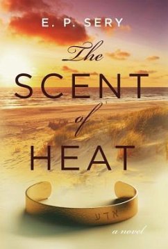 The Scent of Heat - Sery, E. P.