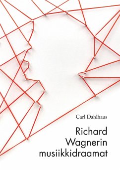 Cover Richard Wagnerin musiikkidraamat