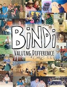 Bindi - valuing difference (eBook, ePUB) - Bowden OAM, Joyce; McNamara, Anne