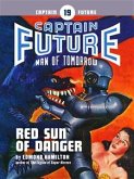 Captain Future #19: Red Sun of Danger (eBook, ePUB)