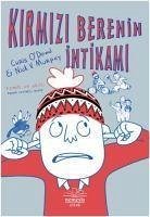 Kirmizi Berenin Intikami - V. Murphy, Nick