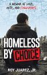 Homeless by Choice - Bild 1