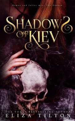 Shadows of Kiev - Tilton, Eliza