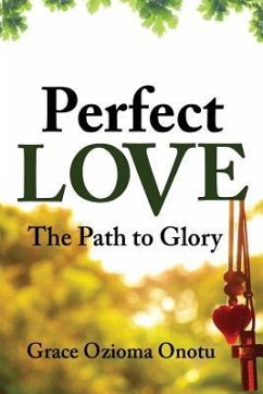 Perfect Love - Onotu, Grace Ozioma