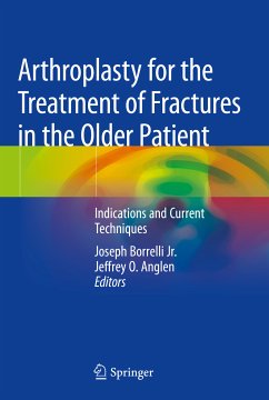 Arthroplasty for the Treatment of Fractures in the Older Patient (eBook, PDF)