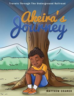 Akeira's Journey - Cramer, Matthew