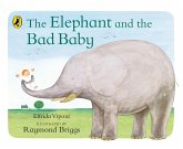 The Elephant and the Bad Baby (eBook, ePUB)