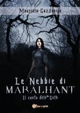 Le nebbie di Maralhant - Il canto dell'Enth (eBook, ePUB)