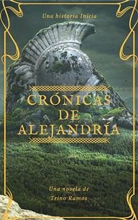 Crónicas de Alejandría (eBook, PDF) - Ramos, Trino