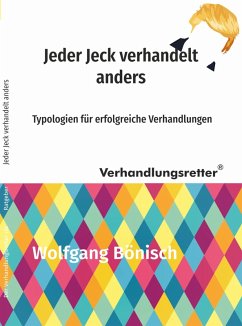 Jeder Jeck verhandelt anders (eBook, ePUB) - Bönisch, Wolfgang
