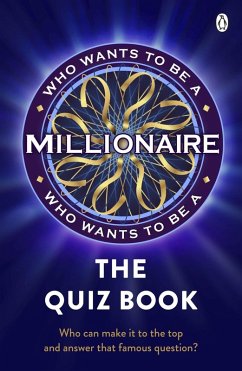 Who Wants to be a Millionaire - The Quiz Book (eBook, ePUB)