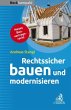 Rechtssicher bauen und modernisieren... - Bild 1