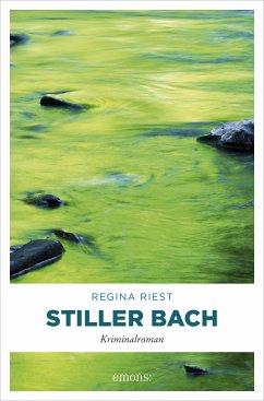 Stiller Bach (eBook, ePUB) - Riest, Regina