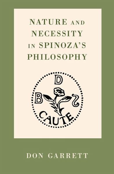 Necessity and Nature in Spinoza's Philosophy (eBook, ePUB) Necessity and Nature in Spinoza's Philosophy (eBook, ePUB)