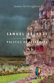 Samuel Beckett and the Politics of Aftermath (eBook, ePUB)