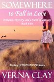 Somewhere to Fall in Love (Finding SOMEWHERE, #5) (eBook, ePUB) Somewhere to Fall in Love (Finding SOMEWHERE, #5) (eBook, ePUB)