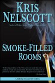 Smoke-Filled Rooms: A Smokey Dalton Novel (eBook, ePUB)