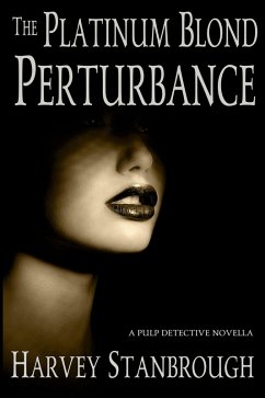 Cover Platinum Blond Perturbance (eBook, ePUB)